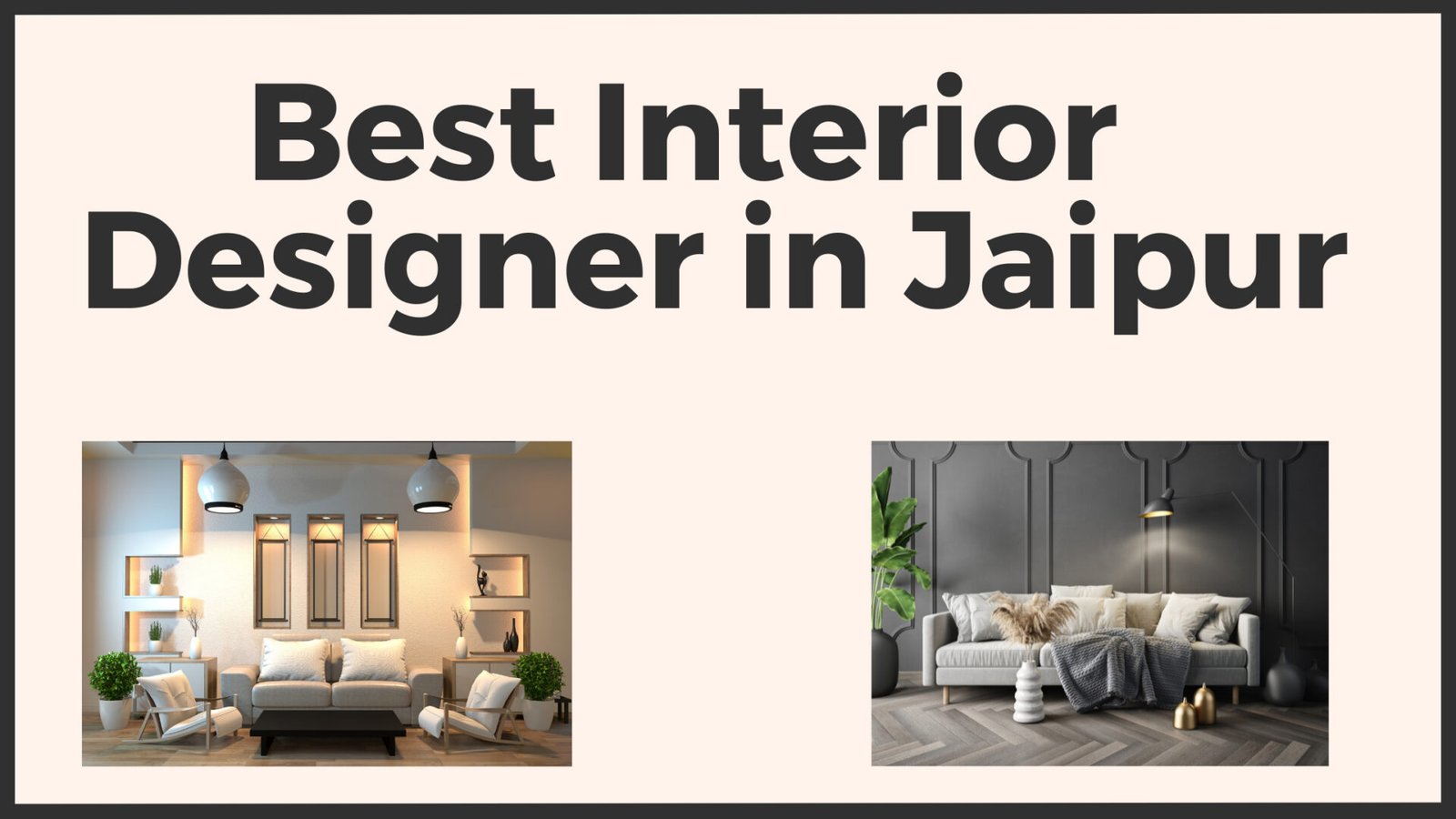 Top 10 Best Interior Designer In Jaipur (Updated 2024)