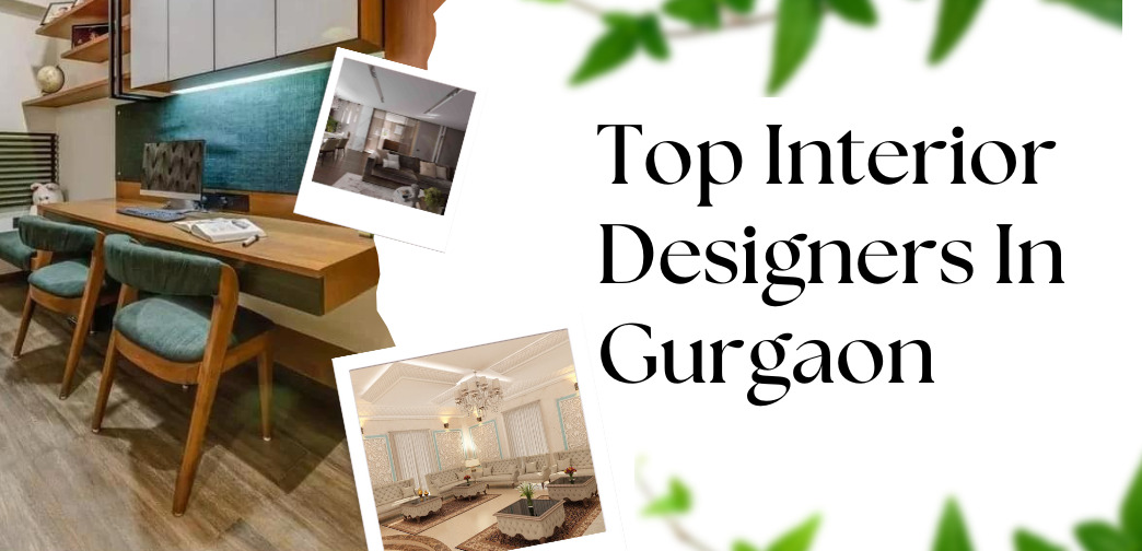 Top 10 Best Interior Designers In Gurgaon Updated 2024   Interior Designers In Gurgaon 